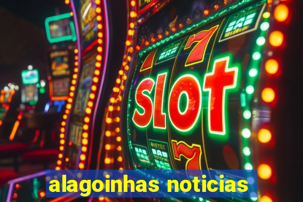 alagoinhas noticias